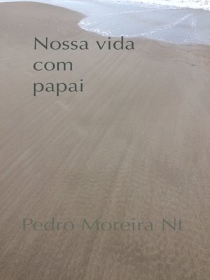 cover image of Nossa vida com papai